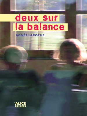 cover image of Deux sur la balance
